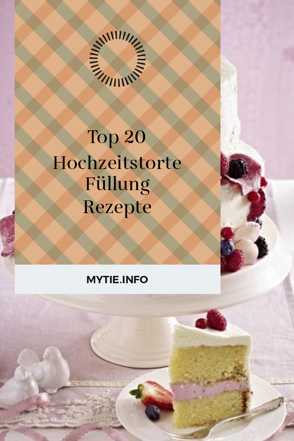 Top 20 Hochzeitstorte Füllung Rezepte